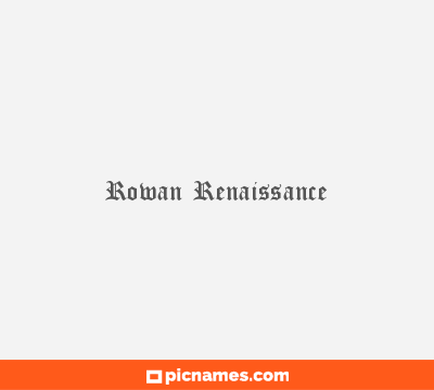 Rowan Renaissance